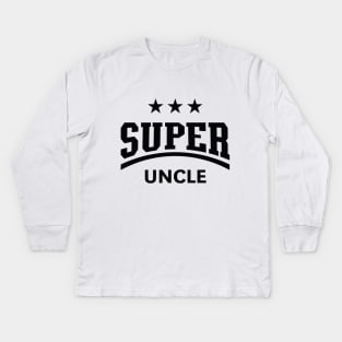 Super Uncle (Black) Kids Long Sleeve T-Shirt